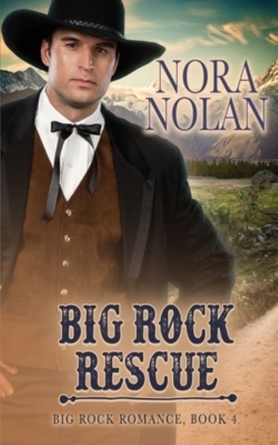 Cover for Nora Nolan · Big Rock Rescue (Taschenbuch) (2020)