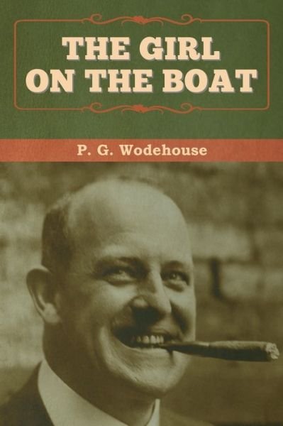 Cover for P. G. Wodehouse · Girl on the Boat (Buch) (2020)