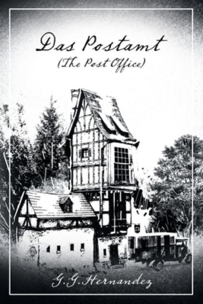 Cover for G G Hernandez · Das Postamt (The Post Office) (Taschenbuch) (2020)