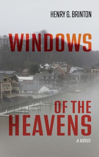 Cover for Henry G Brinton · Windows of the Heavens (Hardcover Book) (2021)