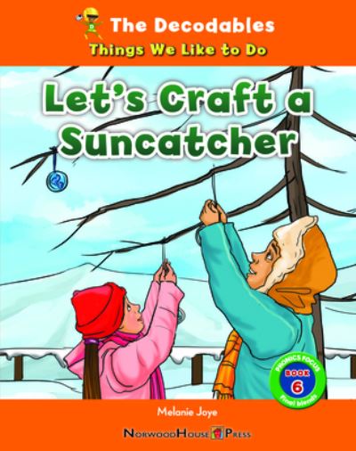 Cover for Melanie Joye · Let's Craft a Suncatcher (Book) (2023)