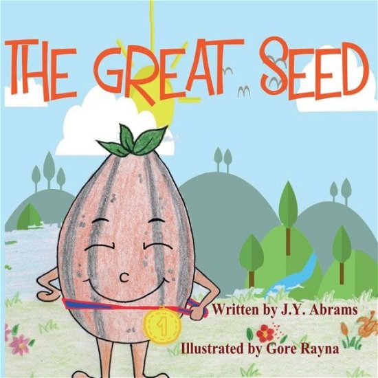 Cover for J Y Abrams · The Great Seed (Paperback Bog) (2019)