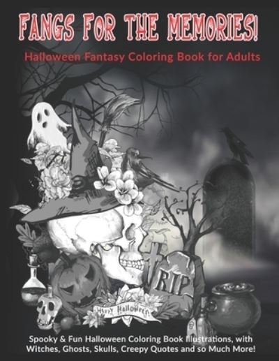 Cover for Kreative Kolor · Fangs For The Memories! Halloween Fantasy Coloring Book for Adults (Taschenbuch) (2019)