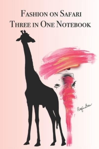 Cover for P J Brown · Fashion on Safari Three in One Notebook (Paperback Book) (2019)