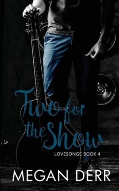 Cover for Megan Derr · Two for the Show (Paperback Book) (2019)