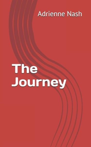 Cover for Adrienne Nash · The Journey (Taschenbuch) (2018)