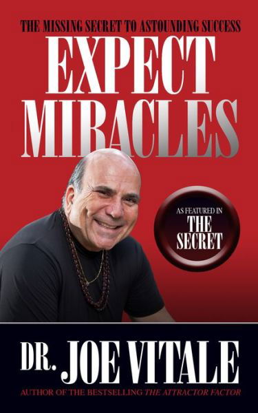 Cover for Dr. Joe Vitale · Expect Miracles Second Edition (Pocketbok) (2018)