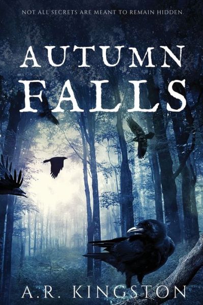 Cover for A R Kingston · Autumn Falls (Paperback Book) (2021)