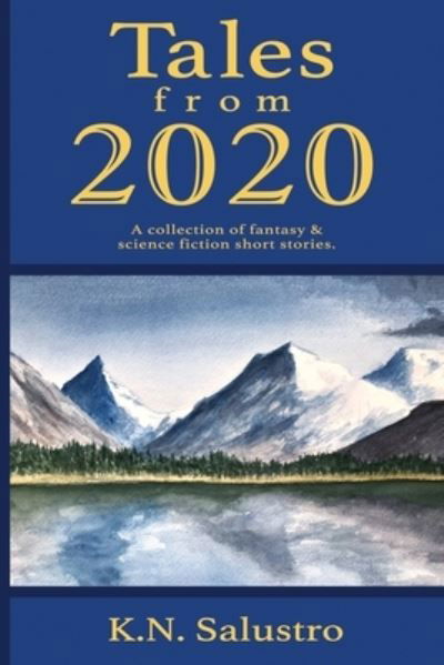 Cover for K N Salustro · Tales from 2020 (Paperback Book) (2021)