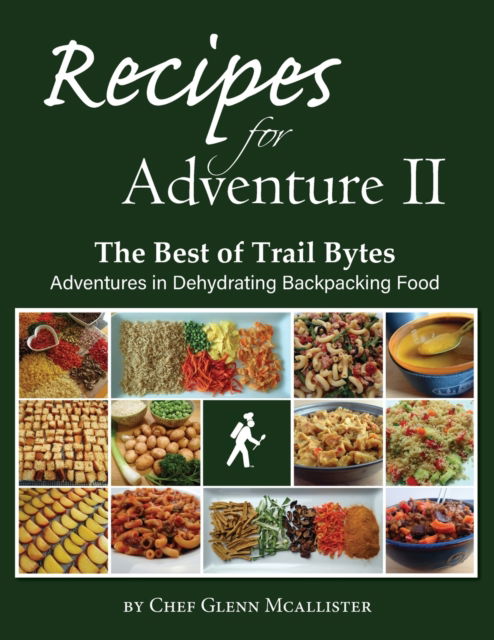 Cover for Glenn McAllister · Recipes for Adventure II (Paperback Book) (2021)