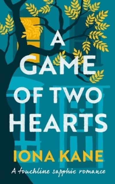 Cover for Iona Kane · A Game Of Two Hearts (Paperback Book) (2022)