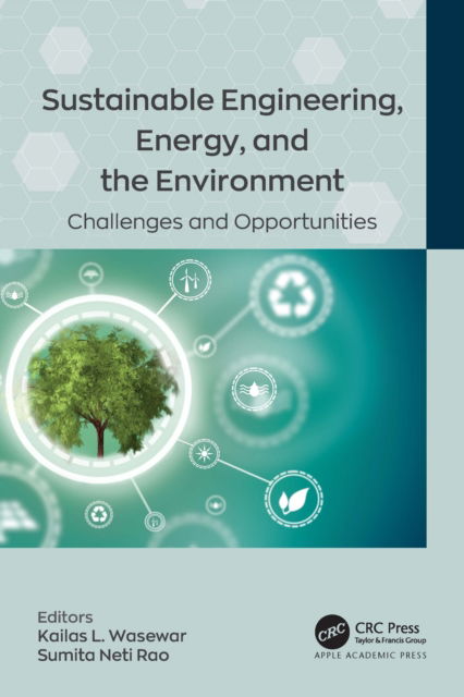 Cover for Kailas L. Wasewar · Sustainable Engineering, Energy, and the Environment: Challenges and Opportunities (Hardcover Book) (2022)