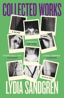 Cover for Lydia Sandgren · Collected Works: A Novel (Paperback Book) (2024)