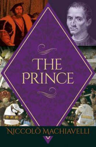 Cover for Niccolo Machiavelli · The Prince - Arcturus Classics (Pocketbok) (2017)