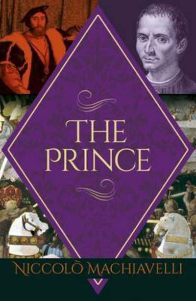 Cover for Niccolo Machiavelli · The Prince - Arcturus Classics (Paperback Bog) (2017)