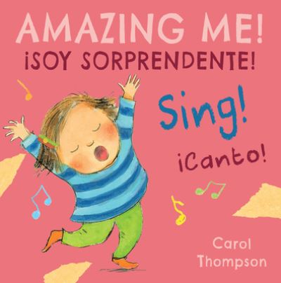 Cover for Carol Thompson · Sing! / iCanto! (Board book) (2019)