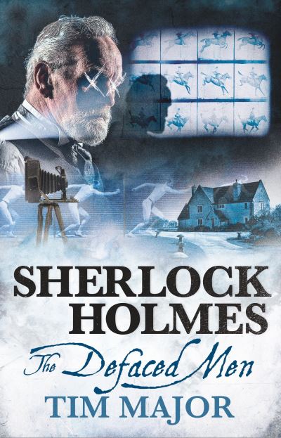 The New Adventures of Sherlock Holmes - The Defaced Men - The New Adventures of Sherlock Holmes - Tim Major - Books - Titan Books Ltd - 9781789097009 - August 23, 2022