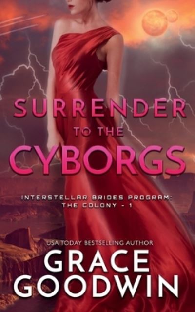 Cover for Grace Goodwin · Surrender to the Cyborgs - Nook (N/A) (2020)