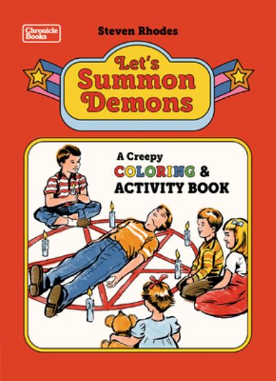 Let's Summon Demons - Steven Rhodes - Livros - Chronicle Books - 9781797214009 - 3 de março de 2022