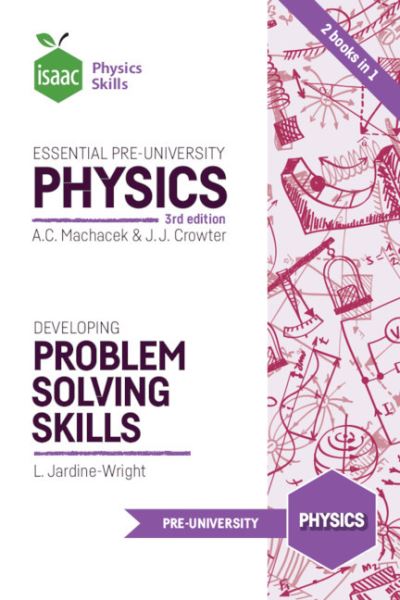 Cover for Anton Machacek · Essential Pre-University Physics - Isaac Physics (Paperback Book) [3 Adapted edition] (2020)