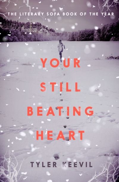 Cover for Tyler Keevil · Your Still Beating Heart (Paperback Book) (2021)