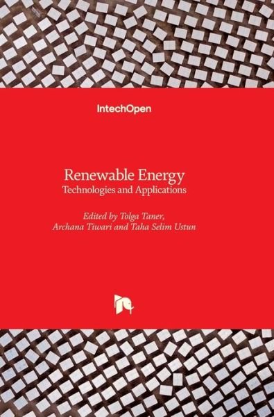 Cover for Tolga Taner · Renewable Energy: Technologies and Applications (Hardcover bog) (2021)