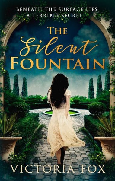 Cover for Victoria Fox · The Silent Fountain (Paperback Book) (2017)