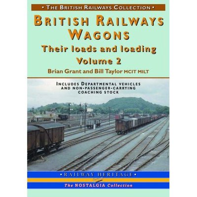 Cover for Taylor, Brian Grant / Bill · BR Wagons: Their Loads and Loading Vol 2 (Paperback Book) (2007)