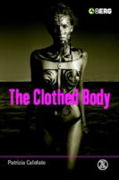 Cover for Patrizia Calefato · The Clothed Body - Dress, Body, Culture (Innbunden bok) (2004)