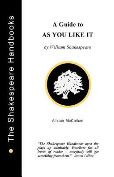 Cover for Alistair McCallum · &quot;As You Like it&quot; (Paperback Book) (1996)