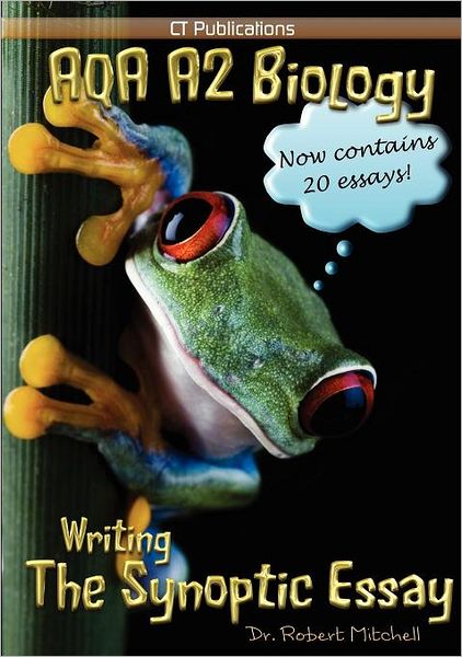 Cover for Robert Mitchell · AQA A2 Biology: Writing the Synoptic Essay (Paperback Book) (2010)