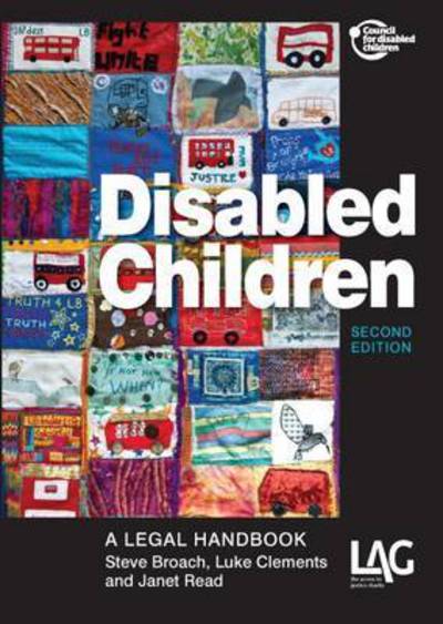 Disabled Children: A Legal Handbook - Luke Clements - Books - Legal Action Group - 9781908407009 - December 24, 2015