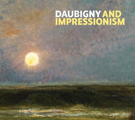 Cover for Frances Fowle · Daubigny and Impressionism (Paperback Book) (2016)