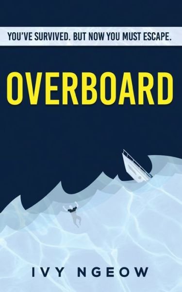 Ivy Ngeow · Overboard (Pocketbok) (2024)