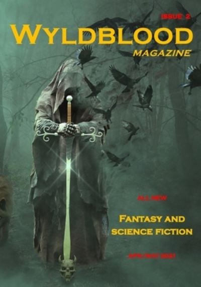 Wyldblood Magazine # 2 - Mark Bilsborough - Książki - Wyldblood Press - 9781914417009 - 17 marca 2021