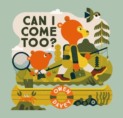 Cover for Owen Davey · Can I Come Too? (Hardcover bog) [New First edition] (2023)