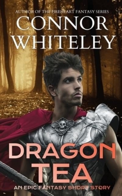 Cover for Connor Whiteley · Dragon Tea (Book) (2022)