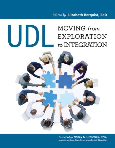 Cover for UDL: Moving from Exploration to Integration (Paperback Book) (2017)