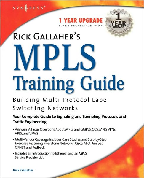 Cover for Syngress · Rick Gallahers MPLS Training Guide: Building Multi Protocol Label Switching Networks (Paperback Book) (2003)