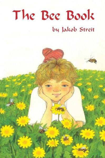 Cover for Jakob Streit · The Bee Book (Pocketbok) (2010)