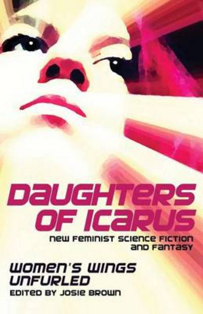Cover for Josie Brown · Daughters of Icarus (Paperback Bog) (2013)