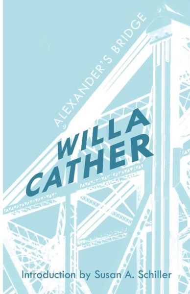 Cover for Willa Cather · Alexander's Bridge (Taschenbuch) (2015)