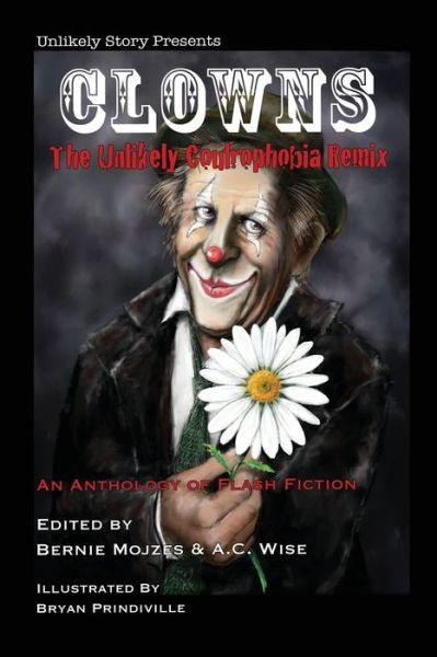 Cover for Mari Ness · Clowns: The Unlikely Coulrophobia Remix (Book) (2016)