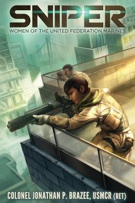 Cover for Jonathan P. Brazee · Sniper (Paperback Book) (2016)