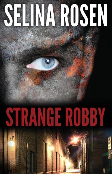 Cover for Selina Rosen · Strange Robby (Pocketbok) (2017)