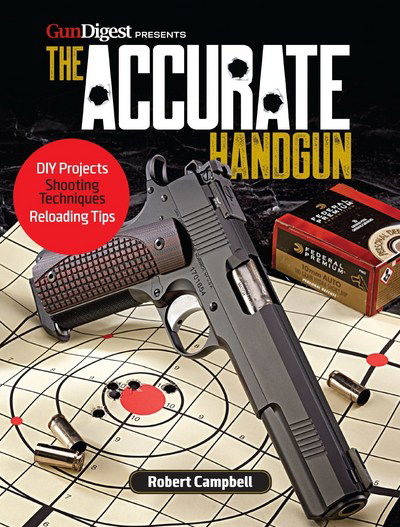 Cover for Robert Campbell · The Accurate Handgun (Taschenbuch) (2017)