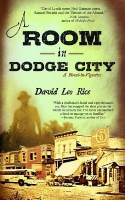 Cover for David Leo Rice · A Room in Dodge City (Pocketbok) (2017)