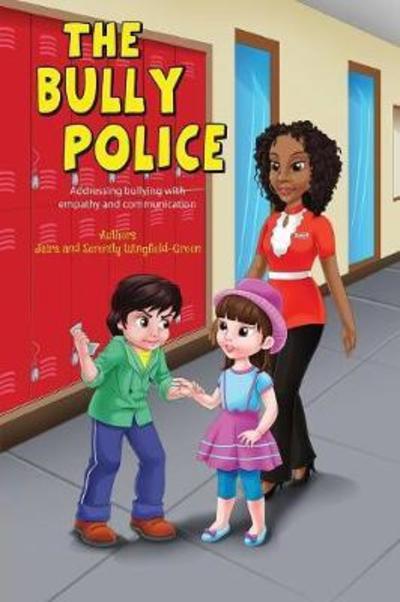 Cover for Jaira Jazzelle · The Bully Police (Paperback Book) (2018)