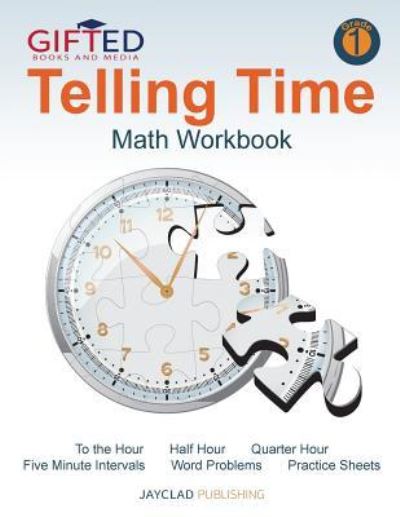 Cover for Gifted Books and Media · Telling Time : Math Workbook (Paperback Book) (2017)