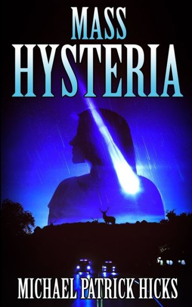 Cover for Michael Patrick Hicks · Mass Hysteria (Paperback Book) (2017)